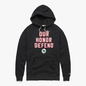 Our Honor Defend Hoodie